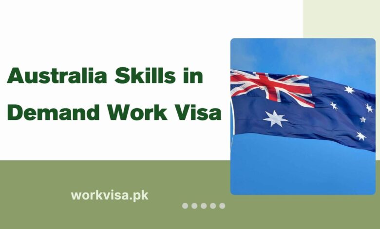 Australia Skills in Demand Work Visa