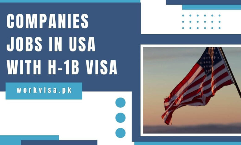 Companies Jobs in USA with H-1B Visa