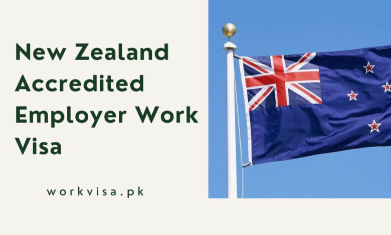 New Zealand Accredited Employer Work Visa