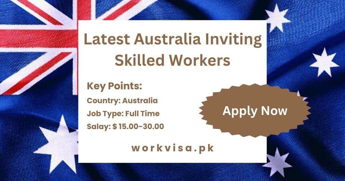 Latest Australia Inviting Skilled Workers