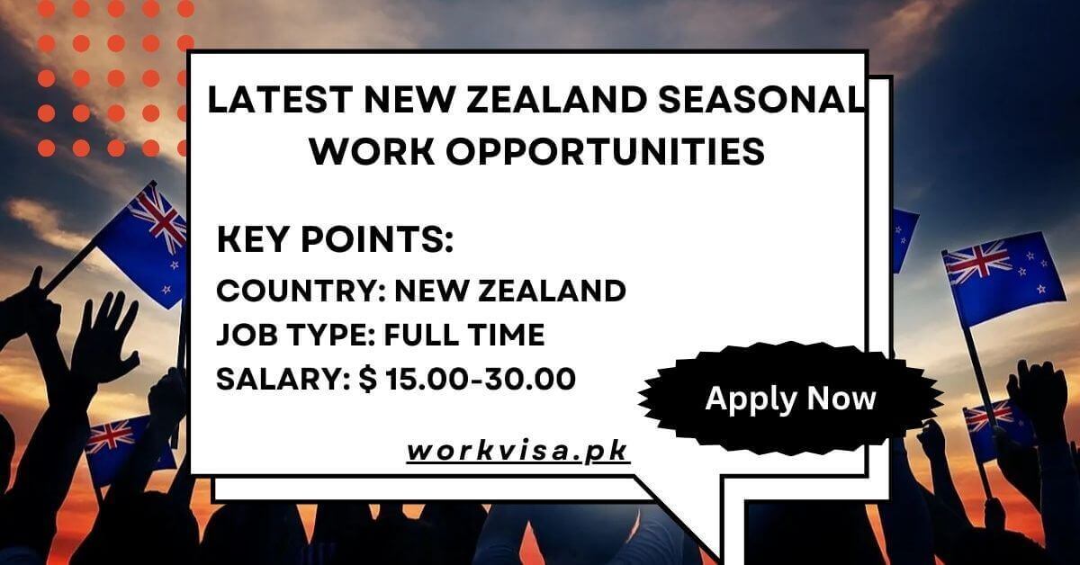 Latest New Zealand Seasonal Work Opportunities