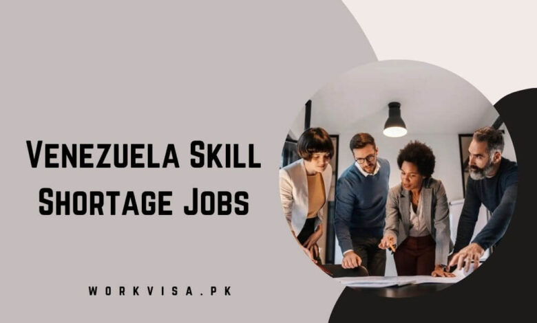 Venezuela Skill Shortage Jobs