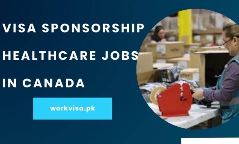 Visa Sponsorship Healthcare Jobs in Canada