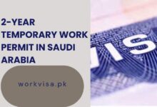 2-Year Temporary Work Permit In Saudi Arabia