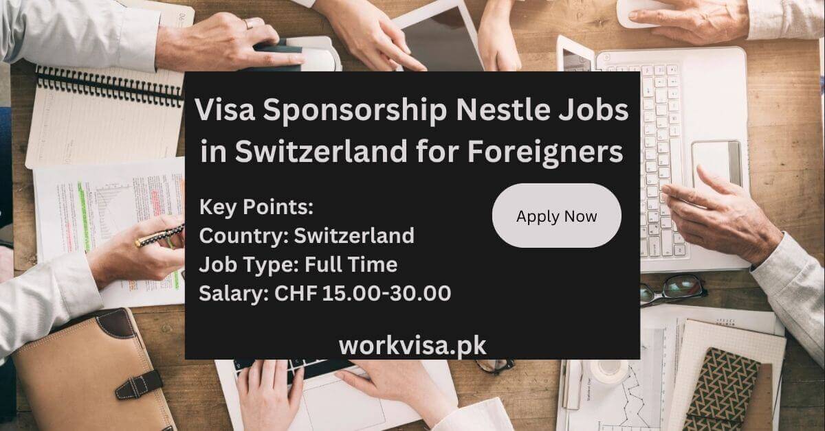 Latest Visa Sponsorship Hotel Jobs in Switzerland For Foreigners