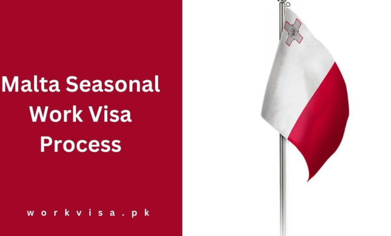 Malta Seasonal Work Visa Process