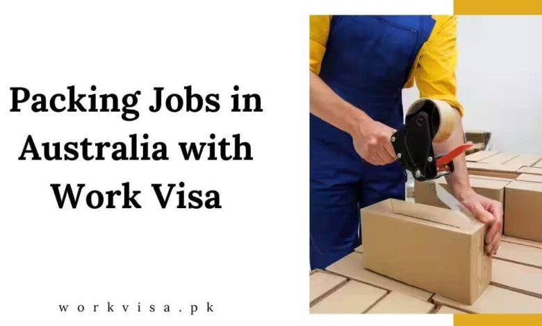 Packing Jobs in Australia with Work Visa