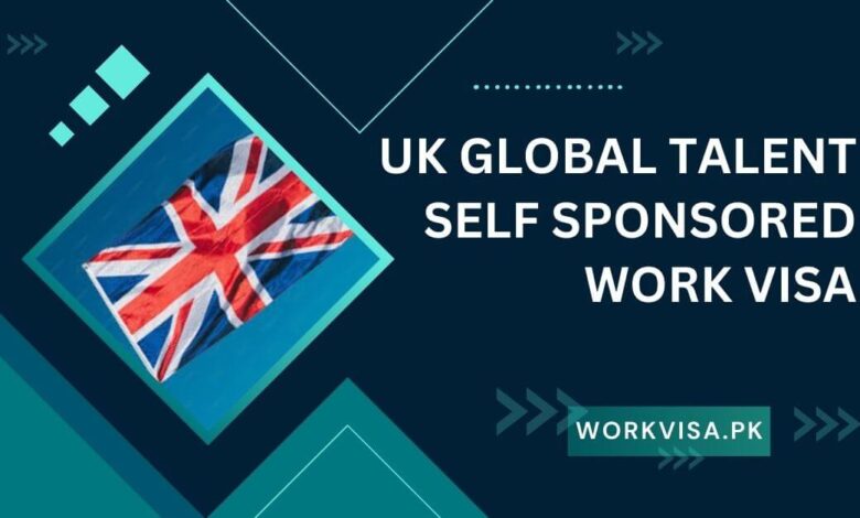 UK Global Talent Self Sponsored Work Visa