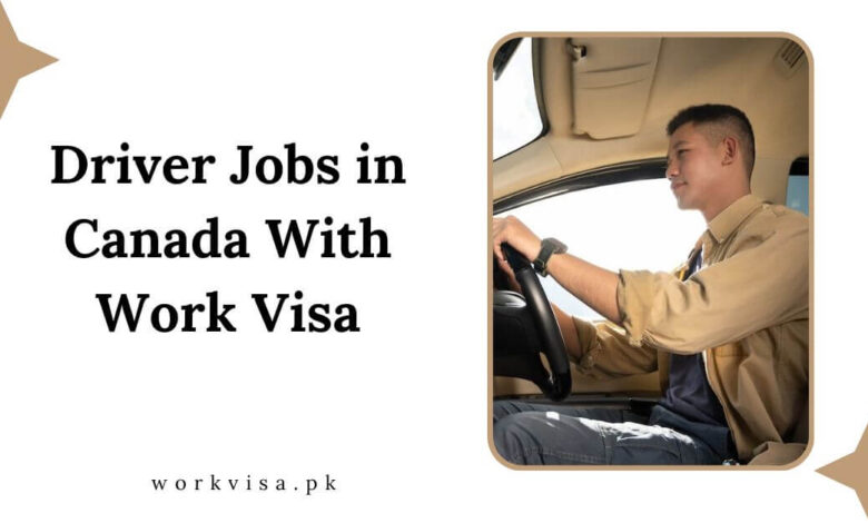 Driver Jobs in Canada With Work Visa