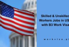 Skilled & Unskilled Workers Jobs in USA with B3 Work Visa