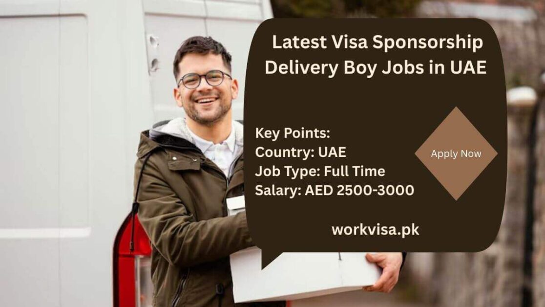 Latest Visa Sponsorship Delivery Boy Jobs in UAE