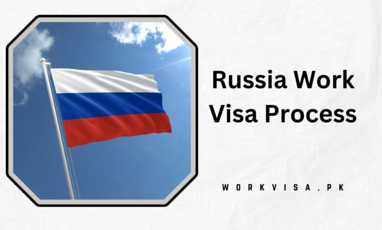 Russia Work Visa Process