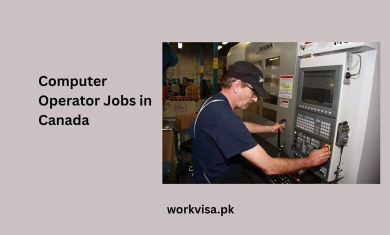 Computer Operator Jobs in Canada