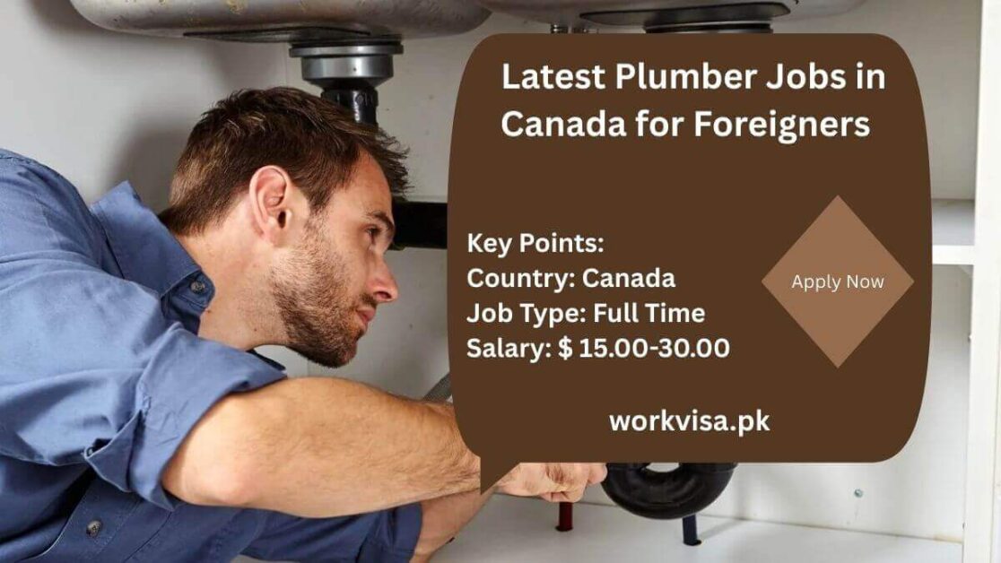 Latest Plumber Jobs in Canada for Foreigners