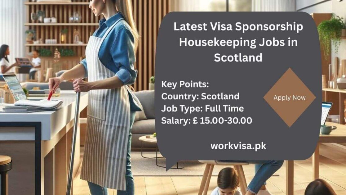 Latest Visa Sponsorship Housekeeping Jobs in Scotland