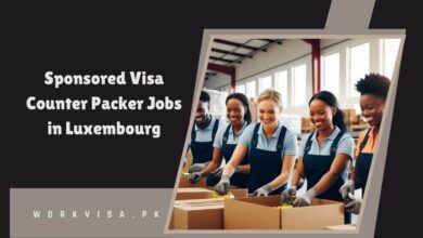 Sponsored Visa Counter Packer Jobs in Luxembourg