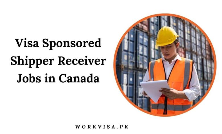 Visa Sponsored Shipper Receiver Jobs in Canada