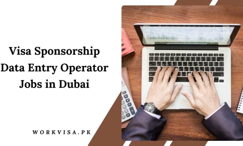 Visa Sponsorship Data Entry Operator Jobs in Dubai