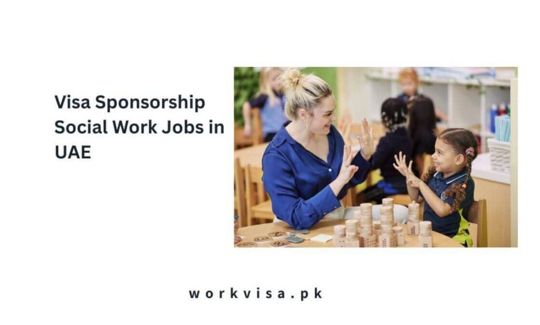 Visa Sponsorship Social Work Jobs in UAE