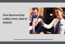 Visa Sponsorship Lobby Host Jobs in Ireland